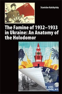 The Famine of 1932–1933 in Ukraine: An Anatomy of the Holodomor