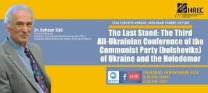 2020 Toronto Annual Ukrainian Famine Lecture &#8211; Online