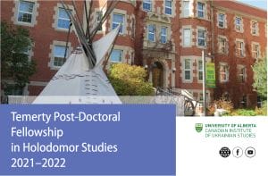 Temerty Post-Doctoral Fellowship in Holodomor Studies 2021–22